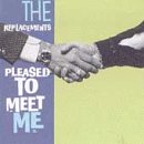 Replacements - Pleased To Meet Me Record