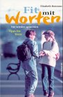 Fit mit Worten - Elisabeth Bonneau