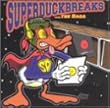 Super Duper Duck Breaks [12 inch Analog]