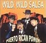 Wild Wild Salsa