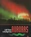 Book Auroras: Light Shows in the Night Sky (First Book)
