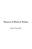  : Memoirs Of Sherlock Holmes