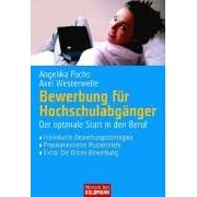Bewerbung für Hochschulabgänger (Taschenbuch)