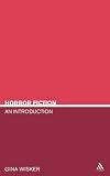 Buy : Horror Fiction: An Introduction (Literary Genres)