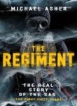 The regiment : the real story of the SAS