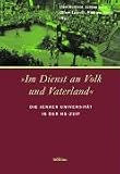 "Im Dienst an Volk und Vaterland". Die Jenaer Universtit�t in der NS-Zeit - Uwe Ho�feld
