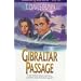 Gibraltar Passage (Rendezvous With Destiny #2)