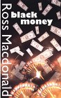 Black money : a Lew Archer novel