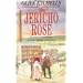 The Jericho Rose