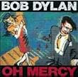 Oh Mercy ! - Format SACD Hybride