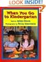 When You Go to Kindergarten