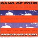 Gang of Four -  Shrinkwrapped