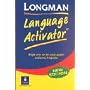 Longman Language Activator: Helps You Write and Speak Natural English, Second Edition