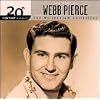 20th Century Masters: The Millennium Collection: The Best of Webb Pierce