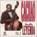 Leyenda, Vol. 2 by Cachao