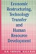 Economic Restructuring, Technology Transfer and Human Resource Development (Response Books)