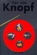 Der rote Knopf