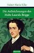 Die Aufzeichnungen des Malte Laurids Brigge