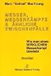 Messer, Messerk�mpfe & �hnliche Zwischenf�lle. Wie man einen wirklichen Messerkampf �berlebt