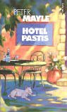 Hotel Pastis : A Novel of Provence