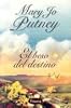 El Beso Del Destino / A Kiss of Fate (Spanish Edition)