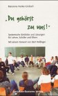 ' Du geh&ouml;rst zu uns.' - Marianne Franke-Gricksch