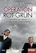 Operation Rot-Gr�n - Geschichte eines politischen Abenteuers