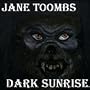 Dark Sunrise