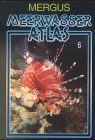 Meerwasser Atlas, Kst, Bd.6, Non-Perciformes (Nicht-Barschartige) sowie Falter- und Kaiserfische