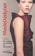 Modedesigner. Ein Lexikon von Armani bis Yamamoto.