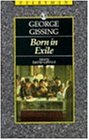 Born in Exile (Everyman's Library (Paper))