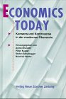 Economics Today - Aymo Brunetti, Peter Kugler, Stefan Schaltegger