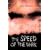 The Speed of the Dark