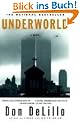 Underworld: A Novel