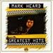 Mark Heard, Greatest Hits, 発売中