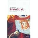 BilderStreit: Theologie auf Augenh�he
