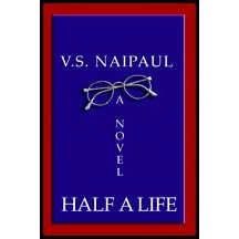 Half A Life V.S. Naipaul Unabridged Audio Cassette