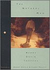 The Natural Man: Henry David Thoreau (A Quest Book)