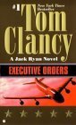 Executive Orders (Tom Clancy)