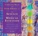 The Science of Medical Intuition: Self-Diagnosis and Healing with Your Body's Energy Systems: 12 Spoken Word Cds