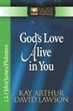 God s Love Alive in You (New Inductive Study)