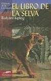 El Libro De LA Selva/the Jungle Book (Historias de Siempre)