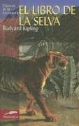 El Libro De LA Selva/the Jungle Book (Historias de Siempre)