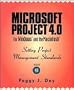 Microsoft Project 4.0 for Windows and the Macintosh: Setting Project Management Standards