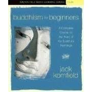 Buddhism for Beginners (Sounds True Audio Learning Course)