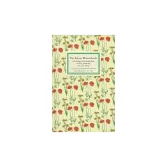 Das kleine Blumenbuch (Insel B�cherei)