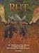 Books : The Rut: The Spectacular Fall Ritual of North American Horned and Antlered Animals