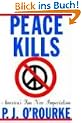 Peace Kills: America's Fun New Imperialism
