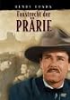 Faustrecht der Pr�rie