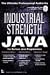 Industrial Strength Java
